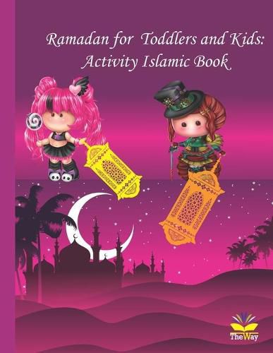 Ramadan for Toddlers and Kids