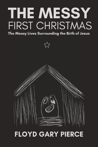 Cover image for The Messy First Christmas