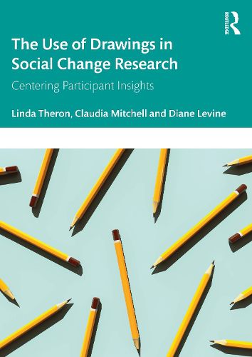Cover image for The Use of Drawings in Social Change Research