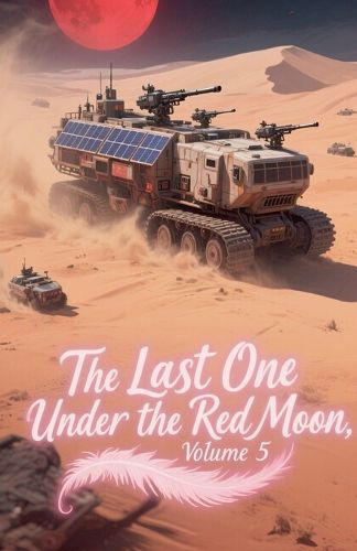 Cover image for The Last One Under the Red Moon, Volume 5