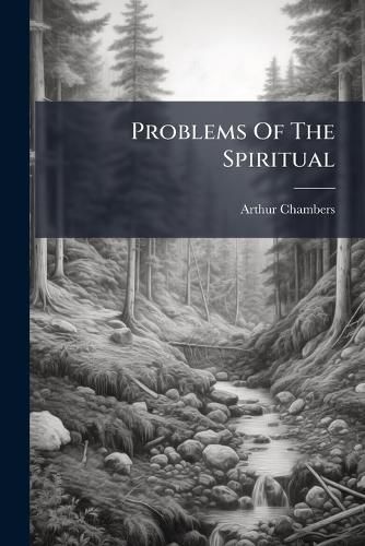 Cover image for Problems Of The Spiritual