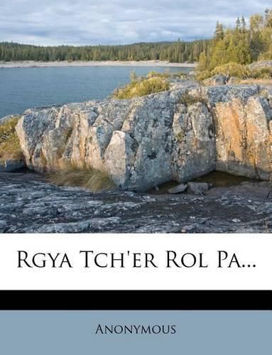 Cover image for Rgya Tch'er Rol Pa...