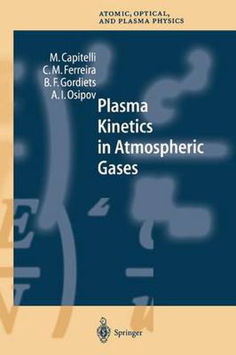 Cover image for Plasma Kinetics in Atmospheric Gases