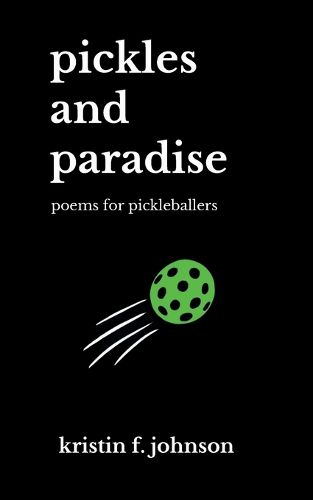 Pickles and Paradise