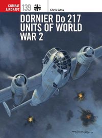 Cover image for Dornier Do 217 Units of World War 2