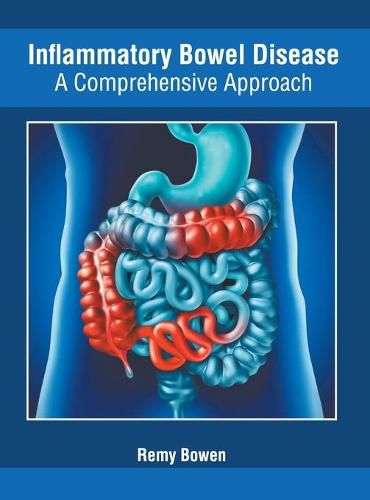 Cover image for Inflammatory Bowel Disease: A Comprehensive Approach