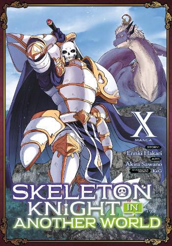Cover image for Skeleton Knight in Another World (Manga) Vol. 10