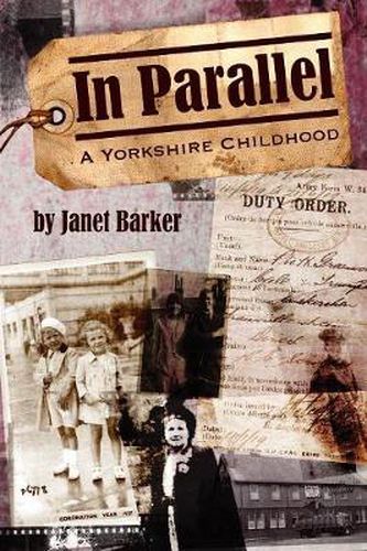 Cover image for In Parallel: A Yorkshire Childhood