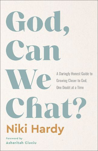 Cover image for God, Can We Chat?