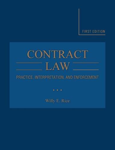 Cover image for Contract Law: Practice, Interpretation, and Enforcement