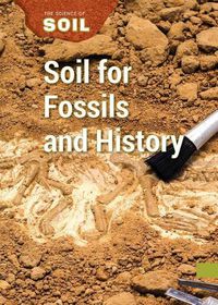 Cover image for Soil for Fossils and History