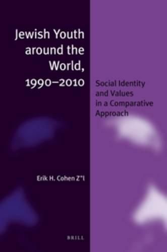 Jewish Youth around the World, 1990-2010 (paperback): Social Identity and Values in a Comparative Approach