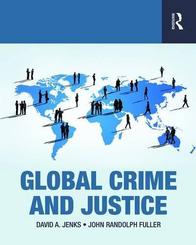 Global Crime and Justice