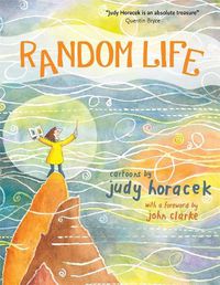 Cover image for Random Life: Cartoons by Judy Horacek