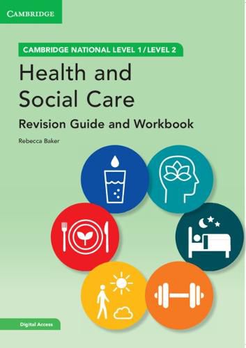 Cover image for Cambridge National in Health and Social Care Revision Guide and Workbook with Digital Access (2 Years): Level 1/Level 2