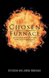 Cover image for Chosen in the Furnace