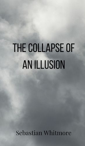 Cover image for The Collapse of an Illusion