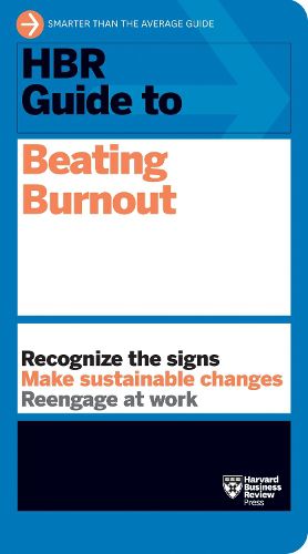 Cover image for HBR Guide to Beating Burnout