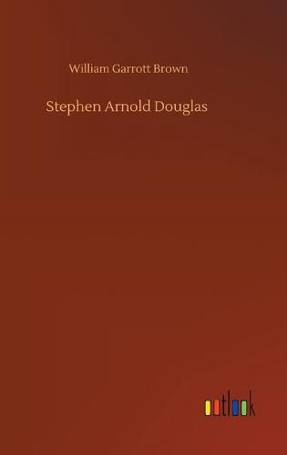 Stephen Arnold Douglas