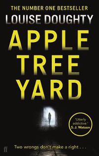 Cover image for Apple Tree Yard: From the writer of BBC smash hit drama 'Crossfire