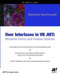 Cover image for User Interfaces in VB .NET: Windows Forms and Custom Controls