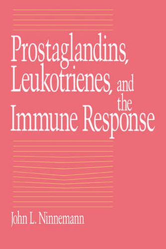 Cover image for Prostaglandins, Leukotrienes, and the Immune Response