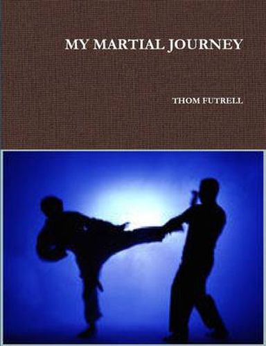 Cover image for My Martial Journey