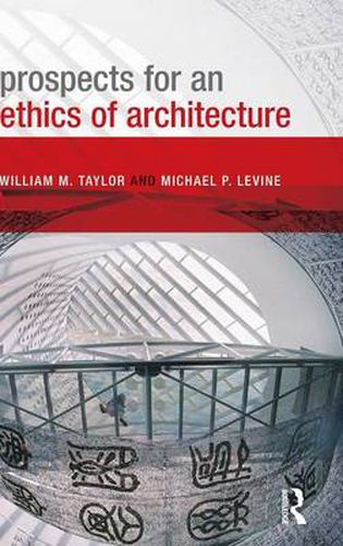 Cover image for Prospects for an Ethics of Architecture