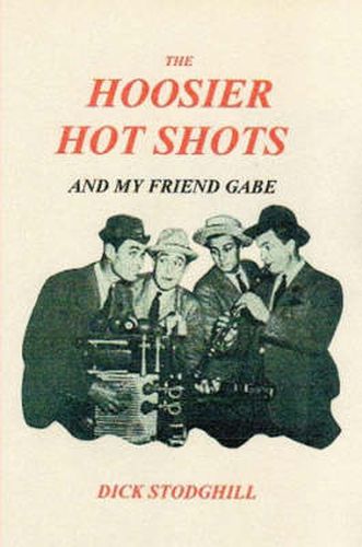 Cover image for The Hoosier Hot Shots - And My Friend Gabe