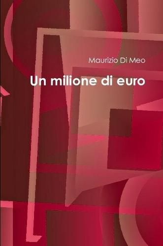 Cover image for Un milione di euro