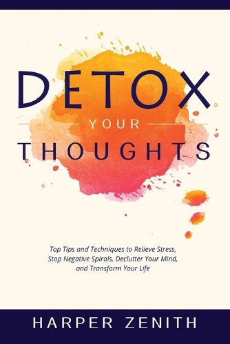 Cover image for Detox Your Thoughts