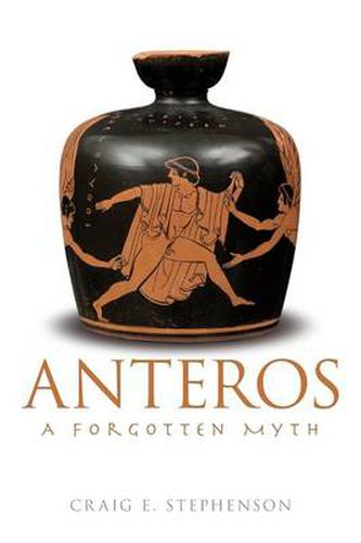 Cover image for Anteros: A Forgotten Myth