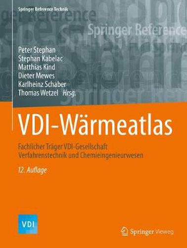 Cover image for VDI-Warmeatlas: Fachlicher Trager VDI-Gesellschaft Verfahrenstechnik und Chemieingenieurwesen