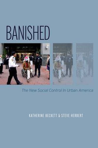 Cover image for Banished: The New Social Control In Urban America