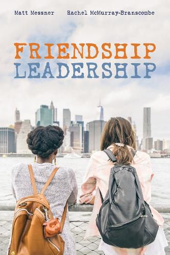 Cover image for Friendship Leadership