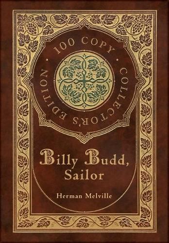 Cover image for Billy Budd, Sailor (100 Copy Collector's Edition)