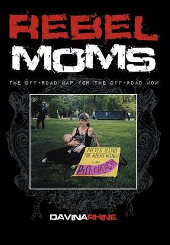 Cover image for Rebel Moms