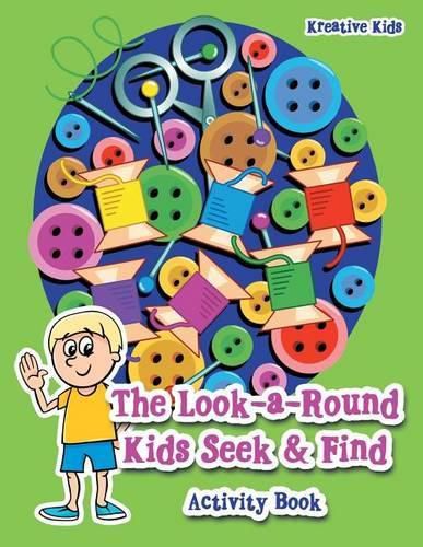 The Look-a-Round Kids Seek & Find Activity Book