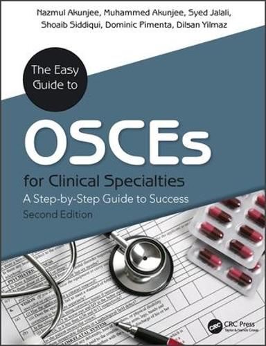 Cover image for The Easy Guide to OSCEs for Specialties: A Step-by-Step Guide to Success, Second Edition