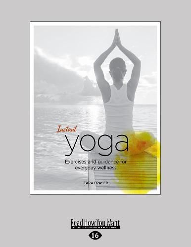 Cover image for Instant Yoga: Exercises and Guidance for Everyday Wellness