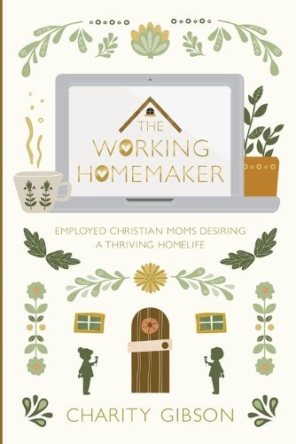 Cover image for The Working Homemaker