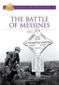 Cover image for The Battle of Messines 1917