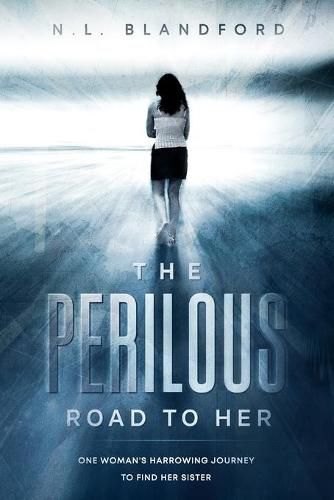 Cover image for The Perilous Road To Her