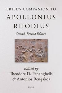 Cover image for Brill's Companion to Apollonius Rhodius: Second, Revised Edition