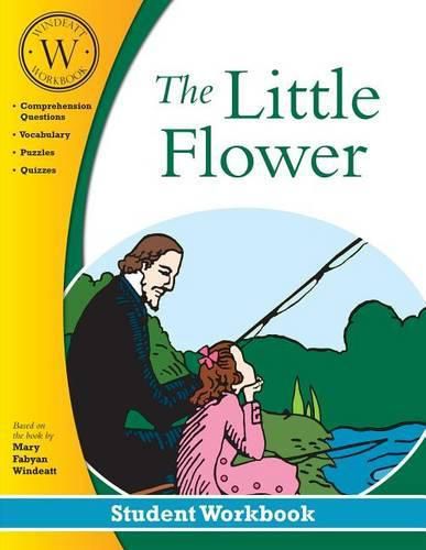 Cover image for The Little Flower: Student Workbook