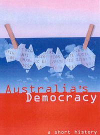Cover image for Australia's Democracy: A Short History