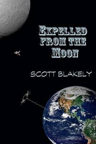 Cover image for Expelled from the Moon