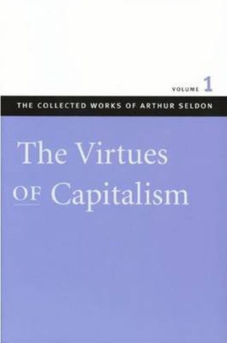 Cover image for Collected Works of Arthur Seldon: 7-Volume Set