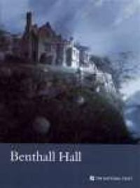 Cover image for Benthall Hall, Shropshire: National Trust Guidebook