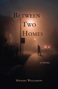 Cover image for Between Two Homes